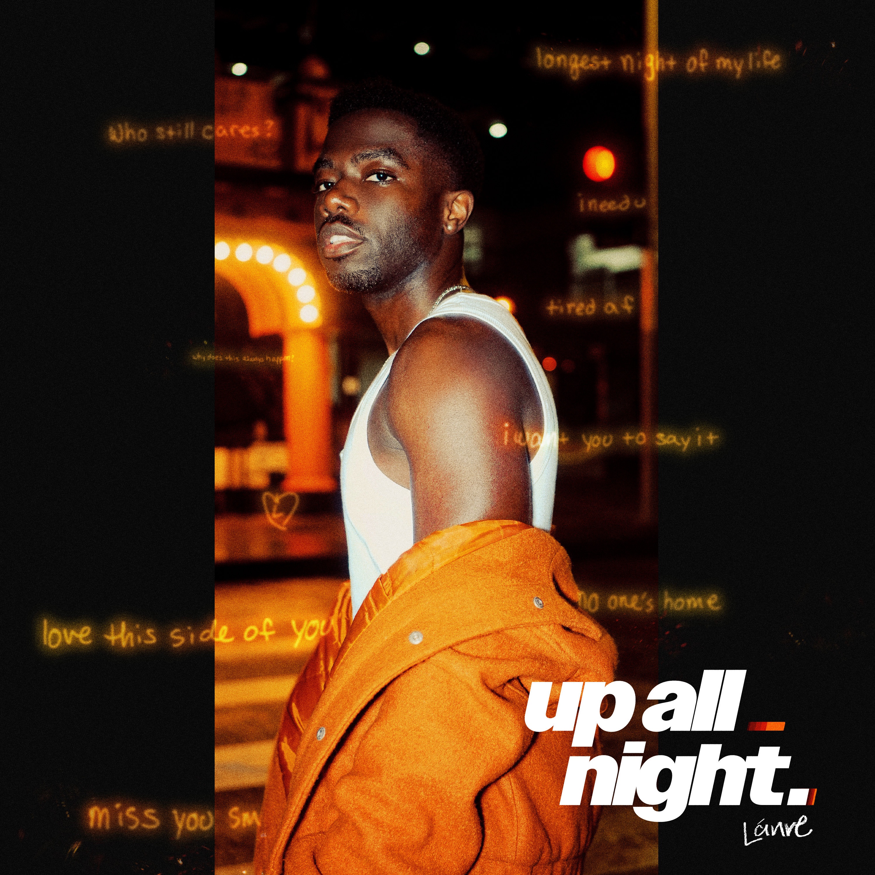 up all night.