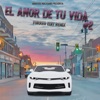 El Amor de Tu Vida #2 - Single (Turreo Edit Remix) - Single