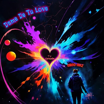 Dame De Tu Love - Single