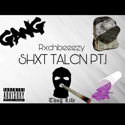 Shxt Talcn Pt. 1 - Single