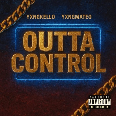 Outta control (feat. Yxngmateo) - Single