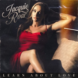 Jacquie Roar - Learn About Love - 排舞 音樂