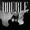 Double - William Murphy lyrics