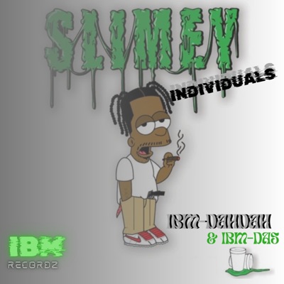 Slimey Individual (feat. IBM DAS) - Single