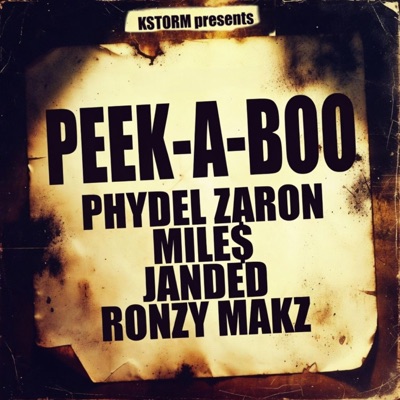 PEEK A BOO (feat. PHYDEL ZARON, MILE$, RONZY MAKZ & JANDED) - Single