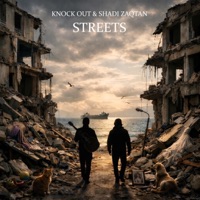 Streets (feat. Shadi Zaqtan) - Single - Knock Out