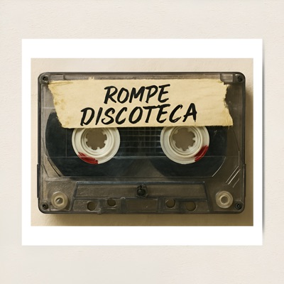 Rompe Discoteca - Single
