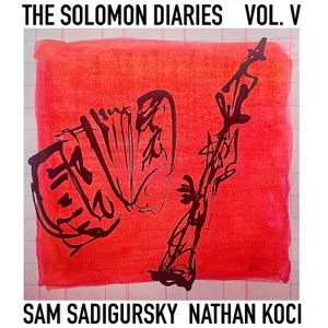 The Solomon Diaries Vol. V