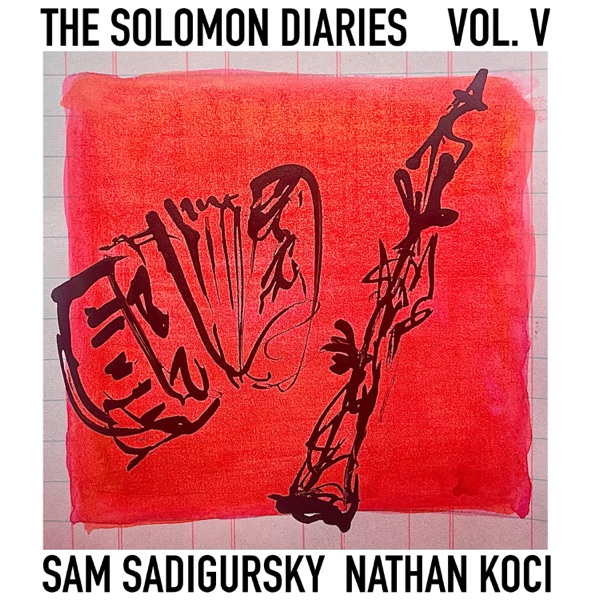 The Solomon Diaries Vol. V
