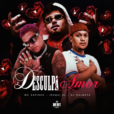 Desculpa Amor - Single