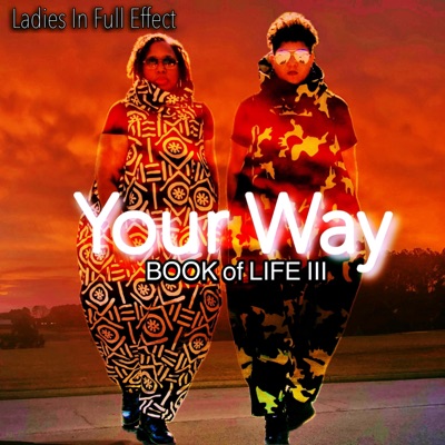 Book of Life III: Your Way