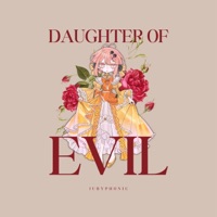 Daughter of Evil - Single - JubyPhonic