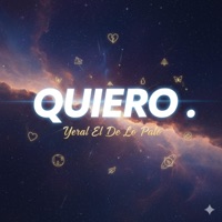 Quiero - Single - Yeral El De Lo Palo