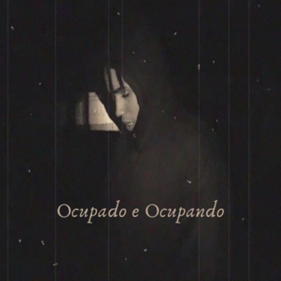 Ocupado e Ocupando - Single