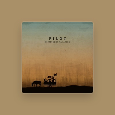 Listen to PIŁOT, watch music videos, read bio, see tour dates & more!
