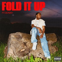 FOLD IT UP (feat. SONNY) - Single - Kayo