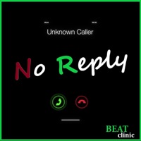 NO REPLY / Pain Hip Hop beat - Single - Beat Clinic