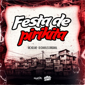 Festa De Pirikita
