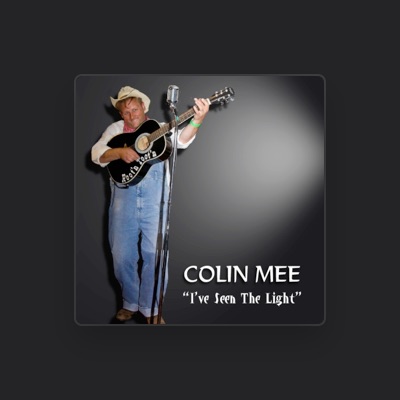 Listen to Colin Mee, watch music videos, read bio, see tour dates & more!