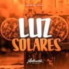 Luz Solares (feat. MC GW) - Single