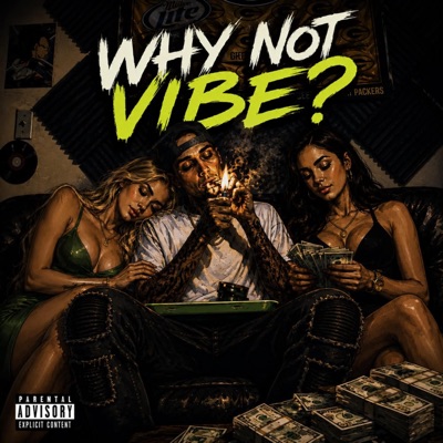 WHY NOT VIBE?