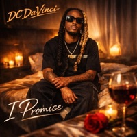 I Promise - Single - DC DaVinci