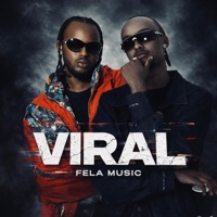 Viral - Single - Fela Music