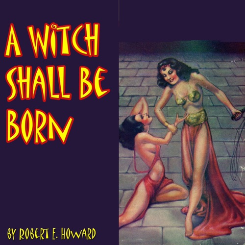 A Witch Shall be Born (Unabridged) cover