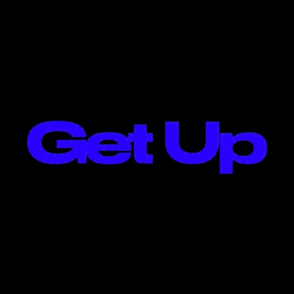Get up
