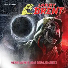 Verfluchte aus dem Jenseits: Larry Brent 18