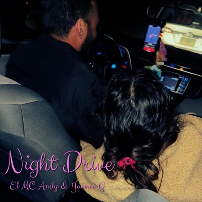 Night Drive (feat. El MC Andy) - Single