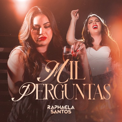 Raphaela Santos - Mil Perguntas