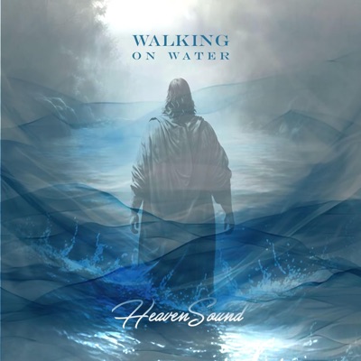 Walking On Water - Single