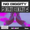 No Diggity