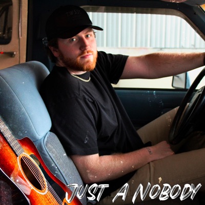 Just A Nobody - Single