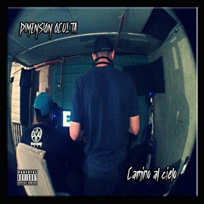 Camino al cielo (feat. Dimension oculta)