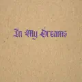 In My Dreams