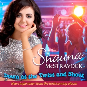 Down At The Twist And Shout - Single