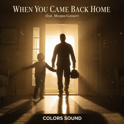 When You Came Back Home (feat. Morgan Connor) - Single