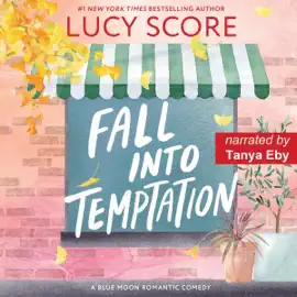 Fall into Temptation: A Small Town Love Story (Blue Moon) (Unabridged)