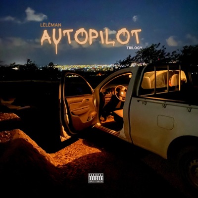 AUTOPILOT (Trilogy)