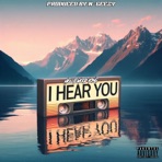 I Hear You - Single