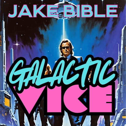 Galactic Vice (Unabridged) cover