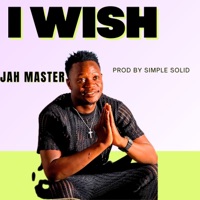 I Wish - Single - Jah Master