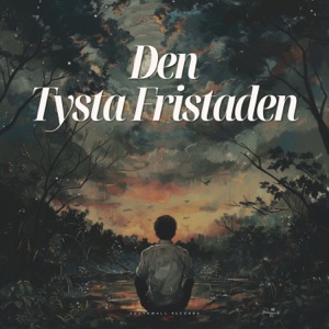 Den Tysta Fristaden