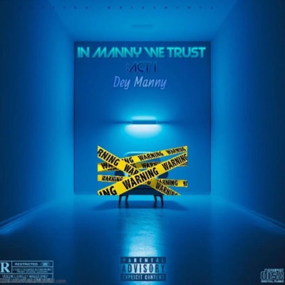 IN MANNY WE TRUST: Act I