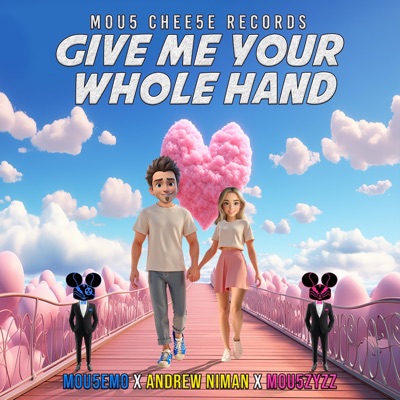Give Me Your Whole Hand - EP