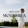 Moja mila