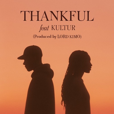 THANKFUL (feat. KULTUR) - Single