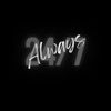 Always